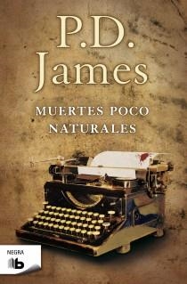 MUERTES POCO NATURALES | 9788498726992 | JAMES, P.D. | Llibreria Aqualata | Comprar llibres en català i castellà online | Comprar llibres Igualada