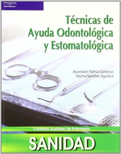 TECNICAS DE AYUDA ODONTOLOGICA Y ESTOMATOLOGICA | 9788497325431 | SANCHEZ AGUILERA, FATIMA | Llibreria Aqualata | Comprar llibres en català i castellà online | Comprar llibres Igualada