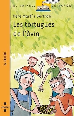 TORTUGUES DE L'AVIA, LES (VVT 119) | 9788466101011 | MARTI BERTRAN, PERE | Llibreria Aqualata | Comprar llibres en català i castellà online | Comprar llibres Igualada