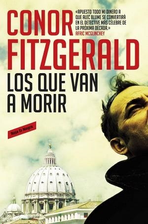 LOS QUE VAN A MORIR | 9788439725671 | FITZGERALD, CONOR | Llibreria Aqualata | Comprar llibres en català i castellà online | Comprar llibres Igualada