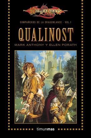 QUALINOST. COMPAÑEROS DE LA DRAGONLANCE 1 | 9788448006815 | ANTHONY, MARK / PORATH, ELLEN | Llibreria Aqualata | Comprar llibres en català i castellà online | Comprar llibres Igualada