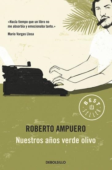 NUESTROS AÑOS VERDE OLIVO | 9789563250923 | AMPUERO, ROBERTO | Llibreria Aqualata | Comprar llibres en català i castellà online | Comprar llibres Igualada