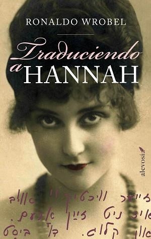 TRADUCIENDO A HANNAH | 9788415608172 | WROBEL, RONALDO | Llibreria Aqualata | Comprar llibres en català i castellà online | Comprar llibres Igualada