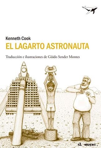 LAGARTO ASTRONAUTA, EL | 9788493907686 | COOK, KENNETH | Llibreria Aqualata | Comprar libros en catalán y castellano online | Comprar libros Igualada