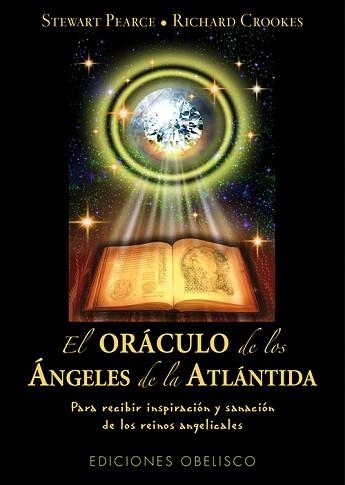 ORÁCULO DE LOS ÁNGELES DE LA ATLÁNTIDA | 9788497778367 | PEARCE, STEWART / CROOKES, RICHARD | Llibreria Aqualata | Comprar llibres en català i castellà online | Comprar llibres Igualada