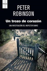 UN TROZO DE CORAZON | 9788490063781 | ROBINSON , PETER | Llibreria Aqualata | Comprar llibres en català i castellà online | Comprar llibres Igualada