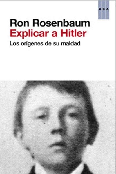 EXPLICAR A HITLER | 9788490064009 | ROSENBAUM , RON | Llibreria Aqualata | Comprar llibres en català i castellà online | Comprar llibres Igualada