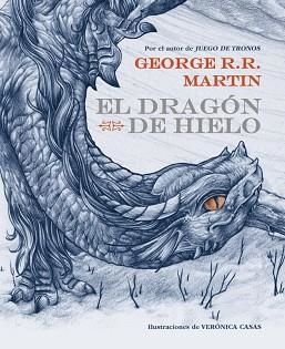 DRAGÓN DE HIELO, EL | 9788484419945 | MARTIN, GEORGE R.R. | Llibreria Aqualata | Comprar llibres en català i castellà online | Comprar llibres Igualada