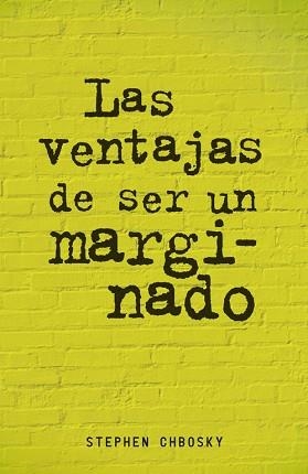 VENTAJAS DE SER UN MARGINADO, LAS | 9788420403540 | CHBOSKY, STEPHEN | Llibreria Aqualata | Comprar llibres en català i castellà online | Comprar llibres Igualada