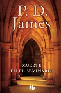 MUERTE EN EL SEMINARIO | 9788498727210 | JAMES, P.D. | Llibreria Aqualata | Comprar llibres en català i castellà online | Comprar llibres Igualada