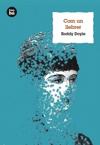 COM UN LLEBRER | 9788483432105 | DOYLE, RODDY | Llibreria Aqualata | Comprar llibres en català i castellà online | Comprar llibres Igualada