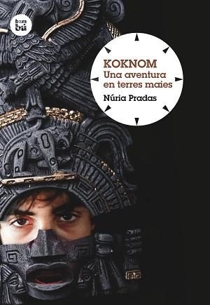 KOKNOM. UNA AVENTURA EN TERRES MAIES | 9788483432044 | PRADAS, NÚRIA | Llibreria Aqualata | Comprar llibres en català i castellà online | Comprar llibres Igualada