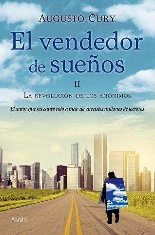 VENDEDOR DE SUEÑOS II, EL. LA REVOLUCIÓN DE LOS ANÓNIMOS | 9788408009757 | CURY, AUGUSTO | Llibreria Aqualata | Comprar llibres en català i castellà online | Comprar llibres Igualada