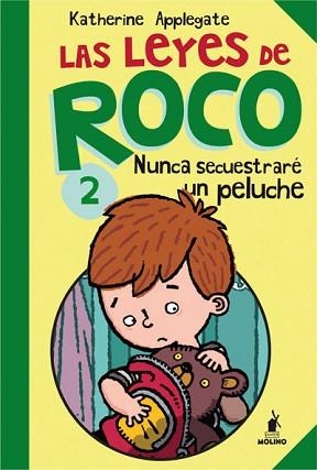 LEYES DE ROCO 2, LAS | 9788427203259 | APPLEGATE , KATHERINE | Llibreria Aqualata | Comprar llibres en català i castellà online | Comprar llibres Igualada