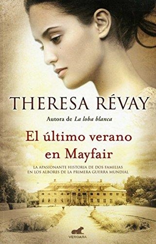 ÚLTIMO VERANO EN MAYFAIR, EL | 9788415420262 | REVAY, THERESA | Llibreria Aqualata | Comprar llibres en català i castellà online | Comprar llibres Igualada