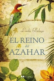 REINO DEL AZAHAR, EL | 9788499981949 | BELAGO, LINDA | Llibreria Aqualata | Comprar llibres en català i castellà online | Comprar llibres Igualada