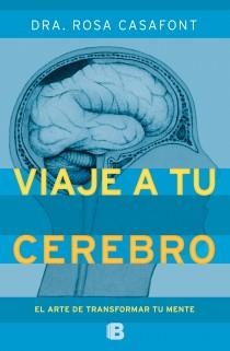 VIAJE A TU CEREBRO | 9788466651790 | CASAFONT VILAR, MARÍA ROSA | Llibreria Aqualata | Comprar llibres en català i castellà online | Comprar llibres Igualada