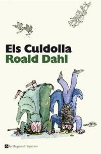 CULDOLLA, ELS | 9788482649900 | DAHL , ROALD | Llibreria Aqualata | Comprar llibres en català i castellà online | Comprar llibres Igualada