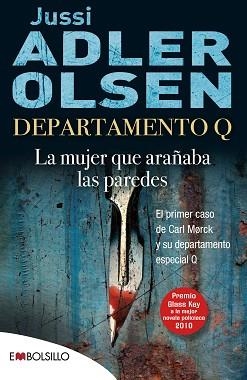 DEPARTAMENTO Q. LA MUJER QUE ARAÑABA LAS PAREDES (EMBOLSILLO 75-1) | 9788415140412 | ADLER-OLSEN, JUSSI | Llibreria Aqualata | Comprar libros en catalán y castellano online | Comprar libros Igualada