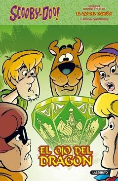 SCOOBY-DOO. EL OJO DEL DRAGÓN | 9788484835554 | ROZUM, JOHN/STROM, FRANK | Llibreria Aqualata | Comprar llibres en català i castellà online | Comprar llibres Igualada