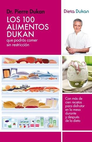 100 ALIMENTOS DE DUKAN, LOS | 9788415541097 | DUKAN, PIERRE | Llibreria Aqualata | Comprar llibres en català i castellà online | Comprar llibres Igualada