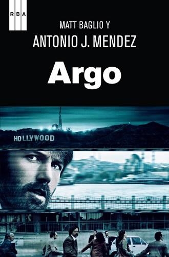 ARGO | 9788490064375 | J. MENDEZ , ANTONIO / BAGLIO, MATT | Llibreria Aqualata | Comprar llibres en català i castellà online | Comprar llibres Igualada