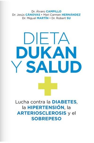 DIETA DUKAN Y SALUD | 9788490064399 | CAMPILLO , ALVARO | Llibreria Aqualata | Comprar llibres en català i castellà online | Comprar llibres Igualada