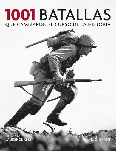 1001 BATALLAS QUE CAMBIARON EL CURSO DE LA HISTORIA | 9788425348341 | GRANT, R.G. | Llibreria Aqualata | Comprar llibres en català i castellà online | Comprar llibres Igualada