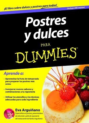 POSTRES Y DULCES PARA DUMMIES | 9788432900969 | ARGUIÑANO URKIOLA, EVA | Llibreria Aqualata | Comprar llibres en català i castellà online | Comprar llibres Igualada