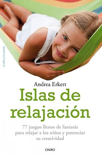 ISLAS DE RELAJACIÓN | 9788497546324 | ERKERT, ANDREA | Llibreria Aqualata | Comprar llibres en català i castellà online | Comprar llibres Igualada