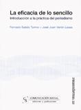 EFICACIA DE LO SENCILLO, LA | 9788496082762 | SABÉS TURMO, FERNANDO / VERÓN LASSA, JOSÉ JUAN | Llibreria Aqualata | Comprar llibres en català i castellà online | Comprar llibres Igualada