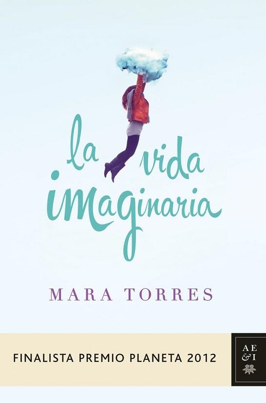 VIDA IMAGINARIA, LA | 9788408031420 | TORRES, MARA | Llibreria Aqualata | Comprar llibres en català i castellà online | Comprar llibres Igualada