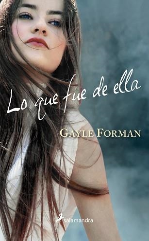 LO QUE FUE DE ELLA | 9788498384857 | FORMAN, GAYLE | Llibreria Aqualata | Comprar llibres en català i castellà online | Comprar llibres Igualada