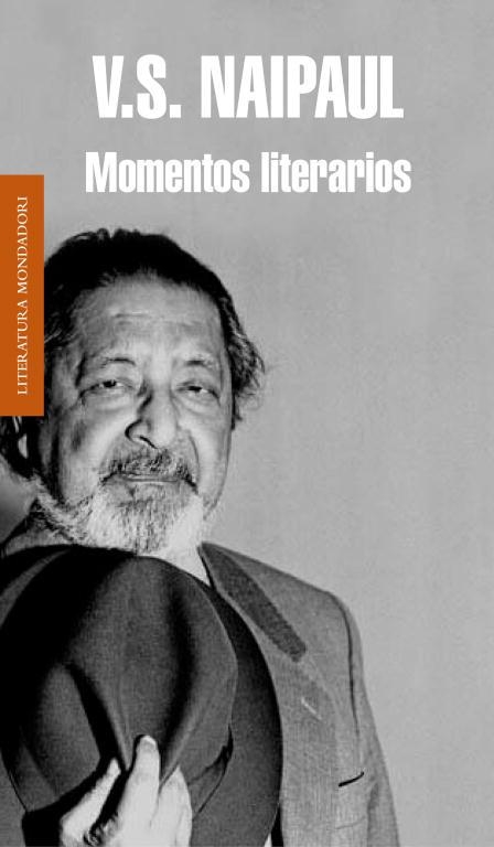 MOMENTOS LITERARIOS | 9788439726135 | NAIPAUL,V.S. | Llibreria Aqualata | Comprar llibres en català i castellà online | Comprar llibres Igualada