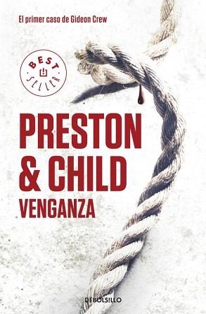 VENGANZA. EL PRIMER CASO DE GIDEON CREW | 9788499898773 | PRESTON, DOUGLAS / CHILD, LINCOLN | Llibreria Aqualata | Comprar llibres en català i castellà online | Comprar llibres Igualada