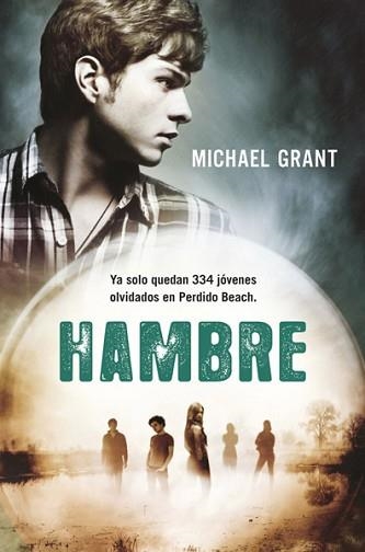 HAMBRE (OLVIDADOS II) | 9788427203419 | GRANT, MICHAEL | Llibreria Aqualata | Comprar llibres en català i castellà online | Comprar llibres Igualada