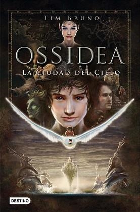 OSSIDEA 1. LA CIUDAD DEL CIELO | 9788408013617 | BRUNO, TIM | Llibreria Aqualata | Comprar llibres en català i castellà online | Comprar llibres Igualada