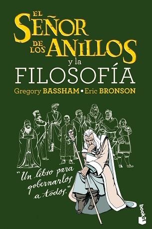 SEÑOR DE LOS ANILLOS Y LA FILOSOFÍA, EL | 9788408034117 | BASSHAM, GREGORY / BRONSON, ERIC | Llibreria Aqualata | Comprar llibres en català i castellà online | Comprar llibres Igualada