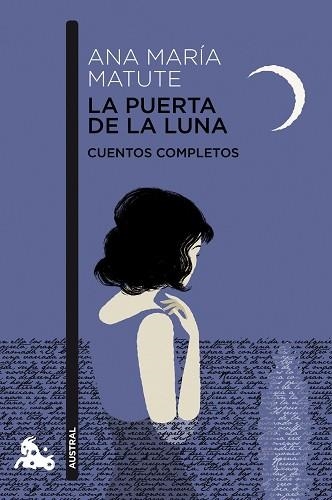 PUERTA DE LA LUNA, LA | 9788423329069 | MATUTE, ANA MARÍA  | Llibreria Aqualata | Comprar llibres en català i castellà online | Comprar llibres Igualada