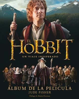 HOBBIT, EL. UN VIAJE INESPERADO. ÁLBUM DE LA PELÍCULA | 9788445000717 | FISHER, JUDE | Llibreria Aqualata | Comprar llibres en català i castellà online | Comprar llibres Igualada