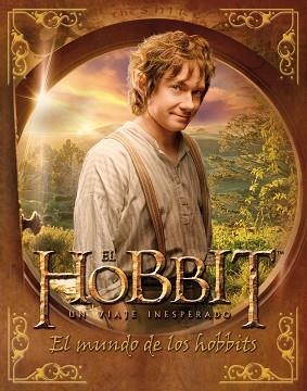 HOBBIT, EL. UN VIAJE INESPERADO. EL MUNDO DE LOS HOBBITS | 9788445000748 | KEMPSHALL, PADDY | Llibreria Aqualata | Comprar llibres en català i castellà online | Comprar llibres Igualada