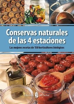 CONSERVAS NATURALES DE LAS 4 ESTACIONES | 9788476287071 | V.V. A.A. | Llibreria Aqualata | Comprar llibres en català i castellà online | Comprar llibres Igualada