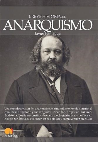 BREVE HISTORIA DEL ANARQUISMO | 9788499674094 | PANIAGUA FUENTES, JAVIER | Llibreria Aqualata | Comprar llibres en català i castellà online | Comprar llibres Igualada