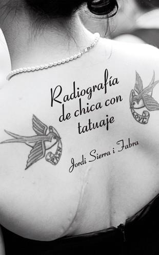 RADIOGRAFÍA DE CHICA CON TATUAJE | 9788424642327 | SIERRA FABRA, JORDI | Llibreria Aqualata | Comprar llibres en català i castellà online | Comprar llibres Igualada