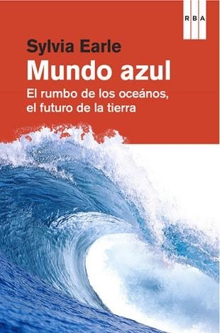 UN MUNDO AZUL | 9788490064559 | EARLE , SYLVIA | Llibreria Aqualata | Comprar llibres en català i castellà online | Comprar llibres Igualada