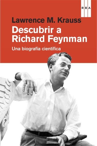 DESCUBRIR A RICHARD FEYNMAN | 9788490064542 | M. KRAUSS , LAWRENCE | Llibreria Aqualata | Comprar llibres en català i castellà online | Comprar llibres Igualada