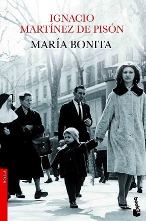 MARÍA BONITA | 9788432210334 | MARTINEZ DE PISON, IGNACIO | Llibreria Aqualata | Comprar libros en catalán y castellano online | Comprar libros Igualada