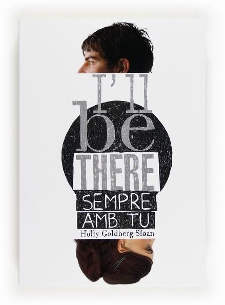 I'LL BE THERE SEMPRE AMB TU | 9788466131087 | GOLDBERG SLOAN, HOLLY | Llibreria Aqualata | Comprar llibres en català i castellà online | Comprar llibres Igualada