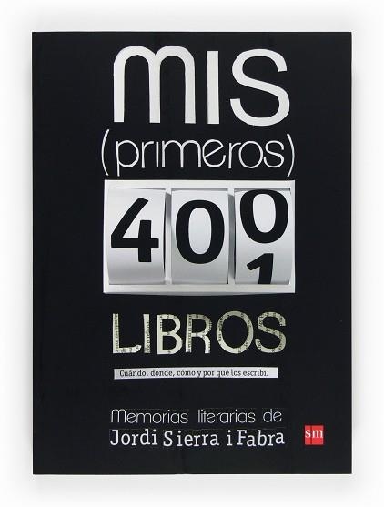 MIS PRIMEROS 400 LIBROS.MEMORIAS DE JORD | 9788467557039 | SIERRA I FABRA, JORDI | Llibreria Aqualata | Comprar llibres en català i castellà online | Comprar llibres Igualada