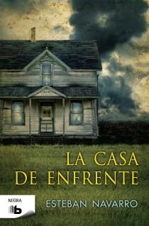 CASA DE ENFRENTE, LA | 9788498726695 | NAVARRO, ESTEBAN | Llibreria Aqualata | Comprar llibres en català i castellà online | Comprar llibres Igualada